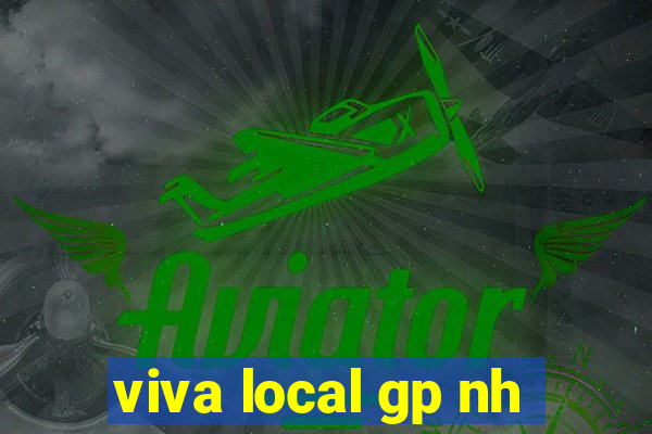 viva local gp nh